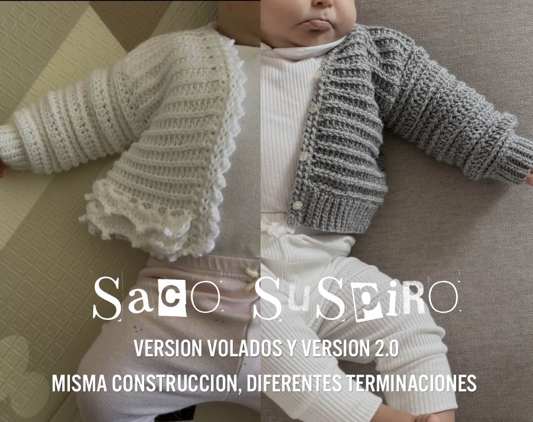 PROYECTO SACO SUSPIRO | GUIA DE TEJIDO: Incluye 13 videos tutoriales paso a paso de las 2 versiones + instrucciones para hacerlo en todos los tamaños